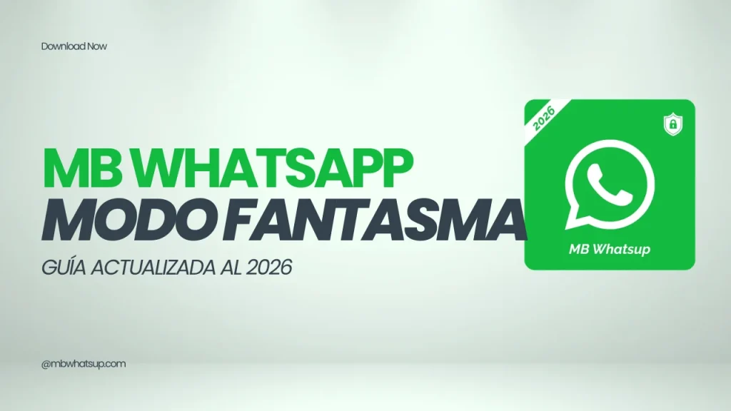 MB WhatsApp Modo fantasma
